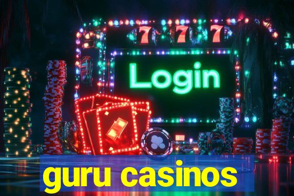 guru casinos